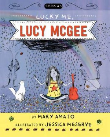 Lucky Me, Lucy McGee by Mary Amato