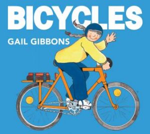 Bicycles by Gail Gibbons