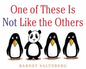 One Of These Is Not Like The Others by Barney Saltzberg