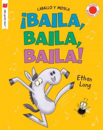 iBaila, baila, baila! by Ethan Long