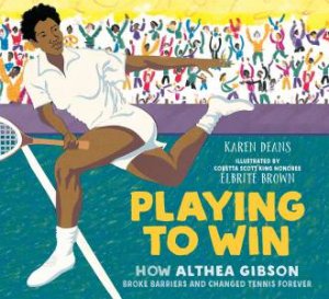 Playing To Win by Karen Deans