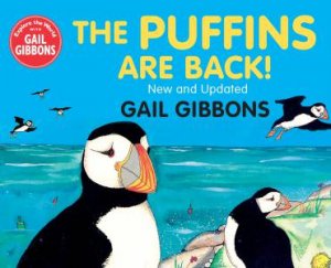 The Puffins are Back by GAIL GIBBONS