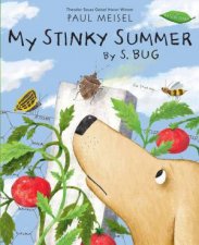 My Stinky Summer By S Bug