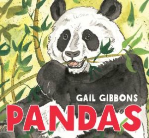 Pandas by Gail Gibbons