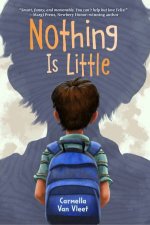 Nothing Is Little