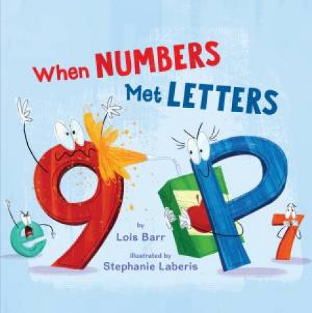 When Numbers Met Letters by Lois Barr