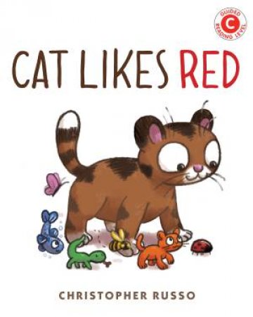 Cat Likes Red by Christopher Russo