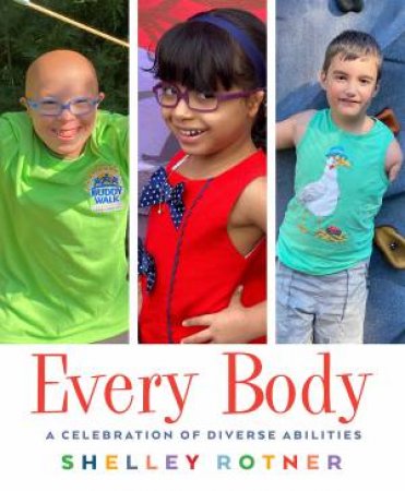 Every Body by Shelley Rotner