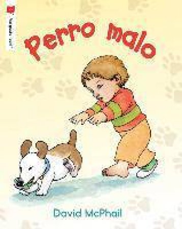 Perro Malo by David McPhail