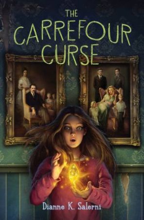 The Carrefour Curse by Dianne K. Salerni