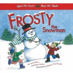 Frosty the Snowman: A Musical Book by Various