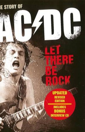 Story of AC/DC: Let There Be Rock by Susan Masino