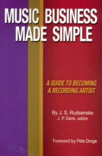 Music Business Made Simple A Guide To Becoming A Recording Artist