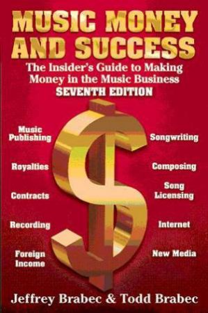 Music Money and Success (7th Edition) by Various 