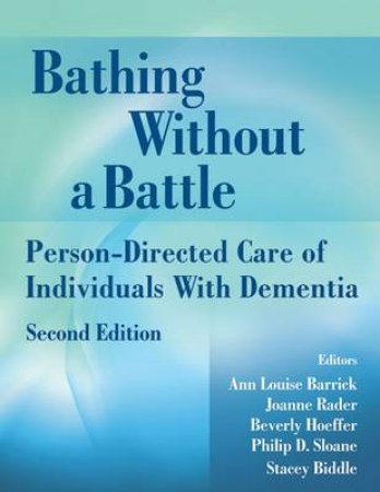 Bathing Without a Battle by Ann Louise et al Barrick