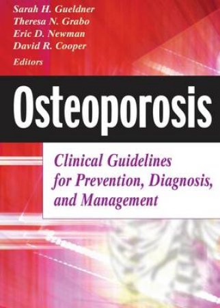 Osteoporosis by Sarah H. et al Gueldner