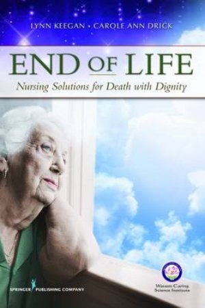 End of Life by Lynn et al Keegen