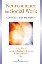 Neuroscience for Social Work