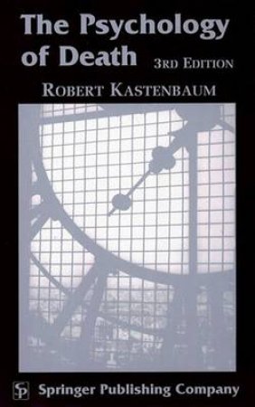 Psychology of Death H/C by Robert Kastenbaum