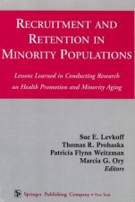 Recruitment and Retention in Minority Populations