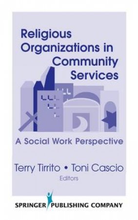 Religious Organizations in Community Services H/C by Terry et al Tirrito