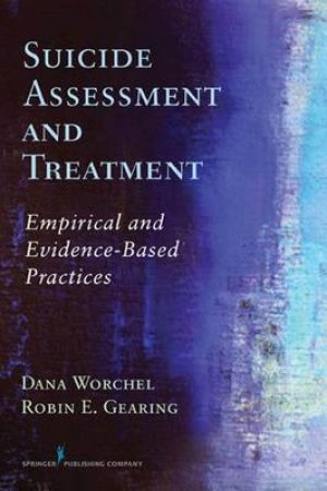 Suicide Assessment and Treatment H/C by Dana et al Worchel