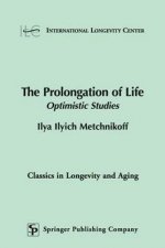 Prolongation of Life