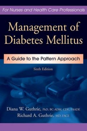 Management of Diabetes Mellitus 6/e H/C by Diana et al Guthrie