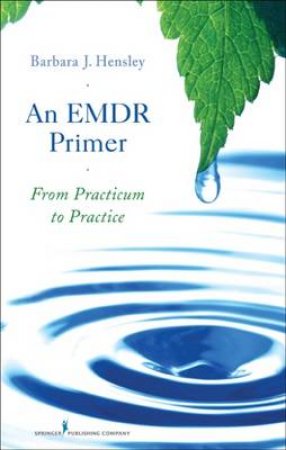 An EMDR Primer H/C by Barbara Hensley