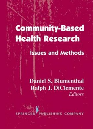 Community- Based Health Research H/C by Daniel S. et al Blumenthal