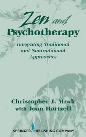 Zen & Psychotherapy H/C by Christopher J. et al Mruk