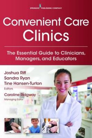 Convenient Care Clinics by Tine Hansen-Turton