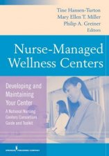 NurseManaged Wellness Centers