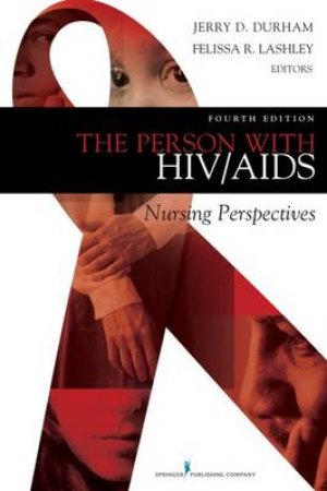 Person with HIV/AIDS H/C by Felissa R. et al Lashley