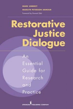 Restorative Justice Dialogue by Mark et al Umbreit