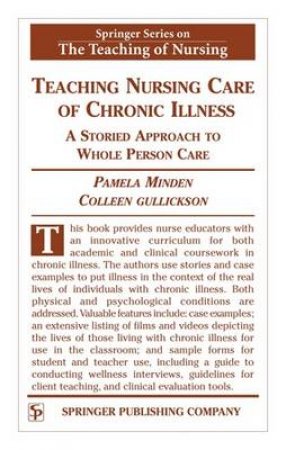 Teaching Nursing Care of Chronic Illness H/C by Pamela et al Minden