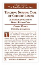 Teaching Nursing Care of Chronic Illness HC