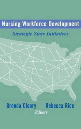 Nursing Workforce Development H/C by Brenda et al Cleary