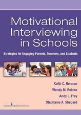 Motivational Interviewing in Schools