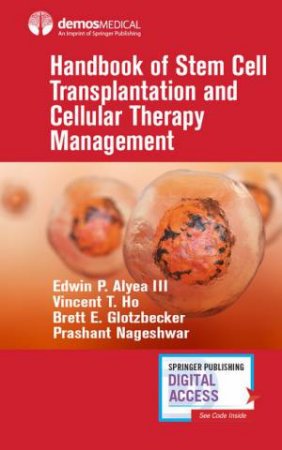 Handbook Of Stem Cell Transplantation And Cellular Therapy Management by Various