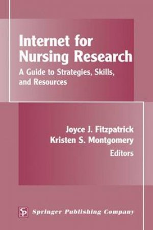 Internet for Nursing Research by Joyce J. et al Fitzpatrick