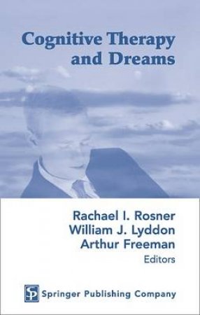 Cognitive Therapy and Dreams H/C by Arthur Freeman