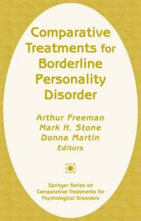 Comparative Treatments for Borderline Personality Disorder H/C by Arthur Freeman