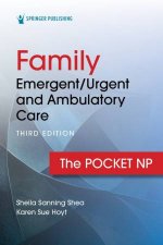 Family EmergentUrgent and Ambulatory Care 3e