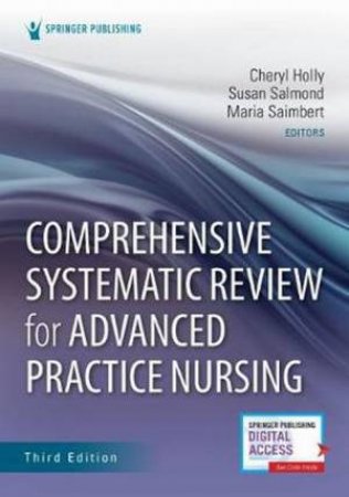 Comprehensive Systematic Review For Advanced Practice Nursing 3rd Ed. by Cheryl Holly