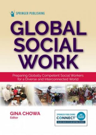 Global Social Work by Gina Chowa