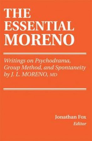 Essential Moreno by J.L. Moreno