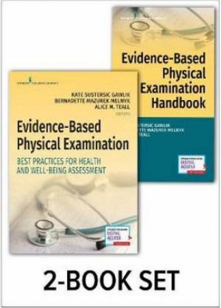 Evidence-Based Physical Examination Textbook And Handbook Set by Kate Sustersic Gawlik