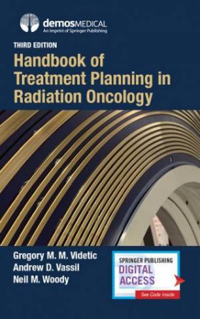 Handbook Of Treatment Planning In Radiation Oncology by Various