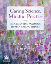 Caring Science Mindful Practice